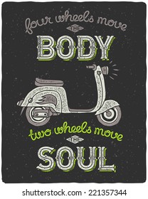 Hipster scooter print for t-shirt with cool slogan on dark grunge background