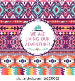 Hipster seamless colorful  tribal pattern with geometric elements and quotes typographic text