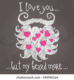 hipster valentine illustration with hearts in the beards with funny text