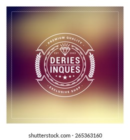 Hipster Vintage Label, Logotype, Badge for Your Business. Thin Line Design Template on Blurred Background