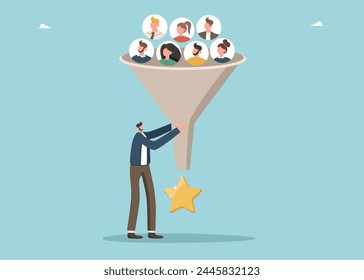 Hire new employees for grow business and prosperity, team structure changes to achieve goals, organization restructuring, motivation and performance, man using funnel to make star from people.