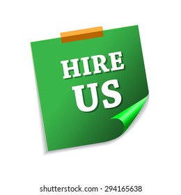 Hire Us Green Sticky Notes Vector Icon Design