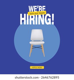 Banner de contratação com cadeira branca com pernas de madeira e texto "WE’RE HIRING!", "Join our team" (Junte-se à nossa equipe). Perfeito para promoções de vagas de emprego, campanhas de recrutamento, campanhas de RH ou anúncios de ingresso em nossa equipe