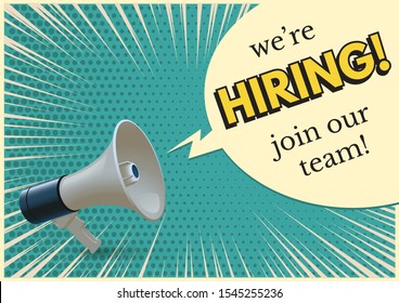 Hiring invitation template with realistic megaphone on blue. Recruitment and human resources search. Welcoming join to team motivational lettering. Open vacancy design. Vector 3d illustration