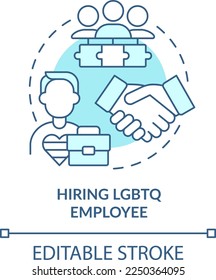 Hiring LGBTQ employee turquoise concept icon. Creating inclusive workplace abstract idea thin line illustration. Isolated outline drawing. Editable stroke. Arial, Myriad Pro-Bold fonts used