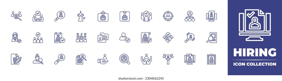 Hiring line icon collection. Editable stroke. Vector illustration. Containing search, hired, human resources, hiring, headhunting, job position, online recruitment, cv, hr, selected, approved, job.