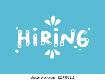 Hiring now. Vector flat illustration announcement. Concept of recruitment, human resources or talent sourcing.