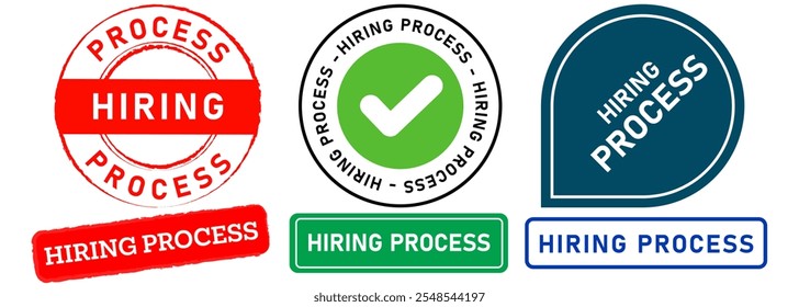 Hiring process job resume applicant work waiting list outsourcing corporate company hire career interview stamp colorful badges emblem sticker seal banner design icon set collection