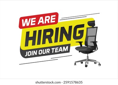 Hiring recruHiring recruitment design for banner poster. We are hiring join our now lettering with chair icon logo sign Vector illustration typographic. Open vacancy template

