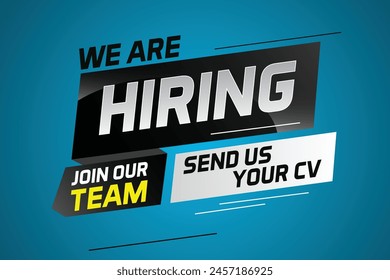 Hiring recruitment design for banner poster. We are hiring lettering with geometric shapes lines. Vector illustration typographic. Open vacancy design template

