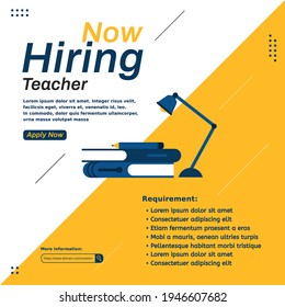 Hiring recruitment design for social media post template. Job vacancy for teacher. Creative announcement flyer with a books, pencil, and lamp on yellow color