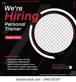 Hiring Recruitment Design For Social Media Post Template. Job Vacancy For Personal Trainer. Creative Announcement Flyer On Black Color