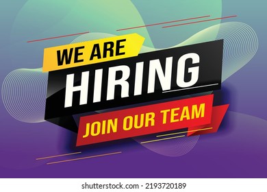 hiring recruitment Join now design for banner poster We are hiring lettering with geometric shapes lines. Vector illustration typographic. Open vacancy design template modern concept