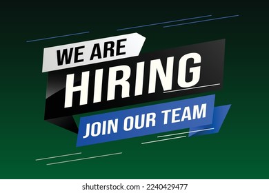 hiring recruitment Join now design for banner poster We are hiring lettering with geometric shapes lines. Vector illustration typographic. Open vacancy design template modern concept