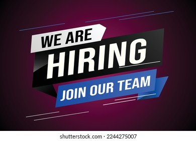 hiring recruitment Join now design for banner poster We are hiring lettering with geometric shapes lines. Vector illustration typographic. Open vacancy design template modern concept