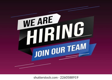 hiring recruitment Join now design for banner poster We are hiring lettering with geometric shapes lines. Vector illustration typographic. Open vacancy design template modern concept