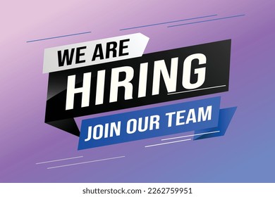 hiring recruitment Join now design for banner poster We are hiring lettering with geometric shapes lines. Vector illustration typographic. Open vacancy design template modern concept