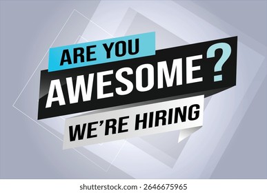 Recruiting Jetzt beitreten Design für Banner-Poster. bist du genial? Beschriftung mit geometrischen Formen Linien. Vektorgrafik, typografisch. Offene Leerstelle Designvorlage modernes Konzept 