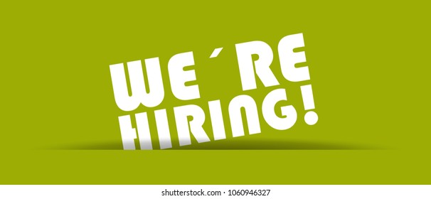 We´re Hiring - Vector Illustration With Shadow On Green Background