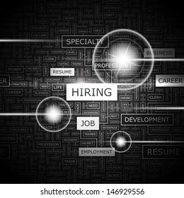 HIRING. Word cloud concept illustration. Graphic tag collection. Wordcloud collage with related tags and terms. 