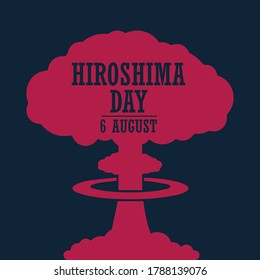 Hiroshima Day, 6 August, rotes nuklear bombe explosionsgefährliches Poster, flache Illustration, Vektorgrafik
