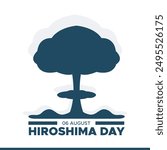 Hiroshima Day held on 06 August, Hiroshima Day editable stock illustration and social media template, eps file.