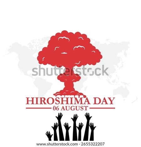 Hiroshima Day held on 06 August, Hiroshima Day editable stock illustration and social media template, eps file. Vector illustration Hiroshima Nagasaki remembrance day minimal concept.