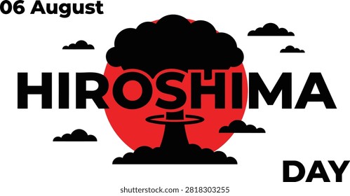 Hiroshima Day Mushroom Cloud Sun Silhouette Vector Illustration 06 August Peace Memorial Banner Poster Design Concept Japan Icon Emblem