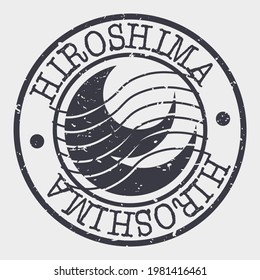 Hiroshima, Japan Stamp Postal. Silhouette Seal. Flag Passport Round Design. Vector Icon. Design Retro Travel. National Symbol.
