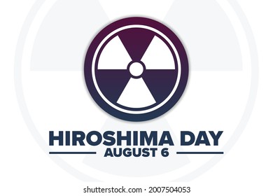 Día del Recuerdo de Hiroshima. 6 de agosto. Concepto de vacaciones. Plantilla para fondo, banner, tarjeta, afiche con inscripción de texto. Ilustración del vector EPS10