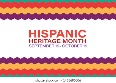 Hispanic Heritage Month September 15 - October 15. Background, poster, greeting card, banner design. Vector EPS 10