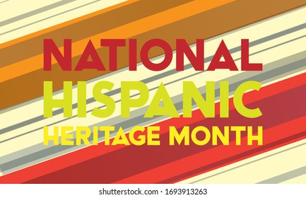 Hispanic Heritage Month September 15 - October 15. Background, poster, greeting card, banner design. Vector EPS 10
