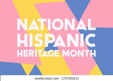 Hispanic Heritage Month September 15 - October 15. Background, poster, greeting card, banner design. Vector EPS 10