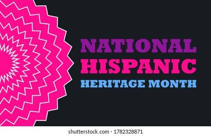 Hispanic Heritage Month September 15 - October 15. Background, poster, greeting card, banner design. Vector EPS 10