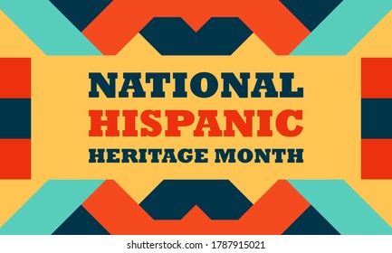 Hispanic Heritage Month September 15 - October 15. Background, poster, greeting card, banner design. Vector EPS 10