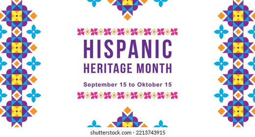 Hispanic heritage month. Vector web banner, poster, card for social media, networks. Greeting with national Hispanic heritage month text. Vector illustration