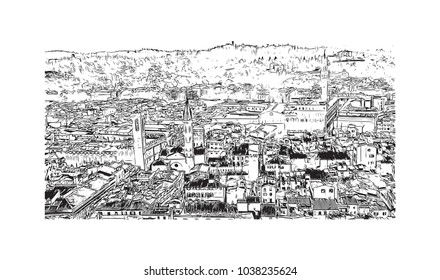 Historic building view and skyline of Florence City in Italy. Hand drawn sketch illustration in vector.