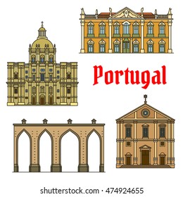 Historic buildings of Portugal. Aqueduto das Aguas Livres, Lisbon Aqueduct, Palace of Queluz, Church of Santa Engracia, National Pantheon, Church of Saint Roch. Architecture symbols for souvenirs