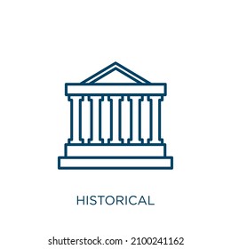 historical icon. Thin linear historical outline icon isolated on white background. Line vector historical sign, symbol for web and mobile