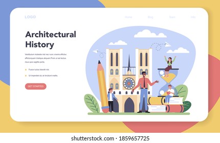 History Of Art School Education Web Banner Or Landing Page. Student Studying Art History. Teacher Tell Kids About Old Architecture. Isolated Flat Vector Illustration