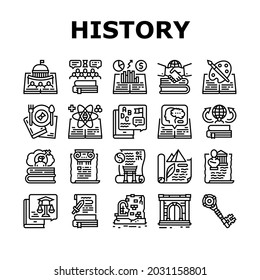 History Learn Educational Lesson Icons Set Vector. Environmental And Art, Political And Economic, Intellectual And Science History, Ancient Ruins And Gate Researching Black Contour Illustrations
