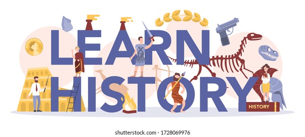 History typographic header concept. History school subject. Idea of science and education. Knowledge of past and ancient. Isolated vector illustration in flat style