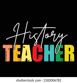 History typography design and t shirt design