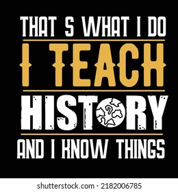 History typography design and t shirt design