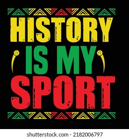 History typography design and t shirt design