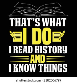 History typography design and t shirt design