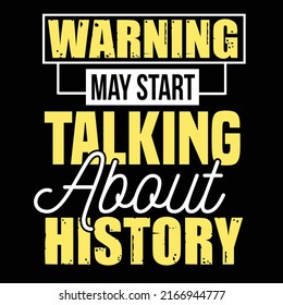 History typography and r shirt design