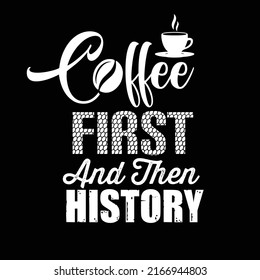 History typography and r shirt design