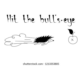 Hit the bull's-eye t-shirt quote lettering hedgehog and apple