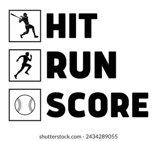 Hit run Score Svg,Baseball T-shirt,Typography,Baseball Player Svg,Baseball Quotes Svg,Cut Files,Baseball Team,Instant Download svg
